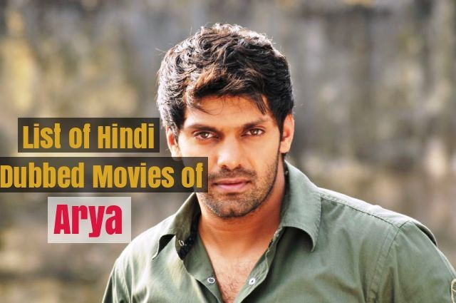 Списък на филмите, наречени на хинди на Arya (5)