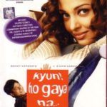 Rohan Shah debut film - Kyun! Ho Gaya Na... (2004)