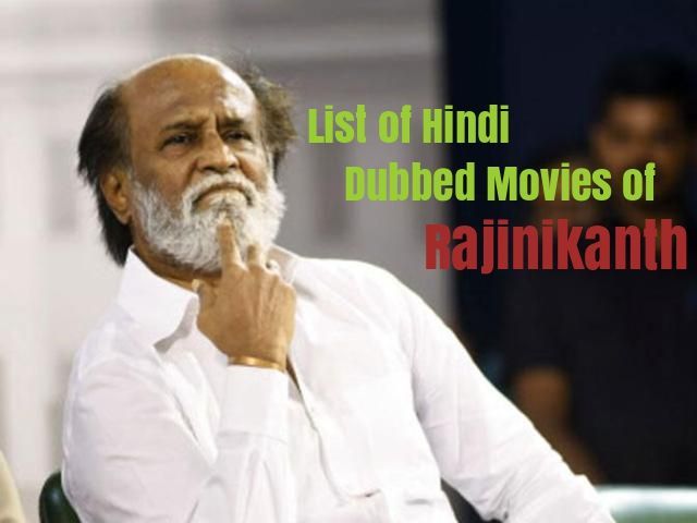 Hindski sinhronizirani Movies Of Rajinikanth