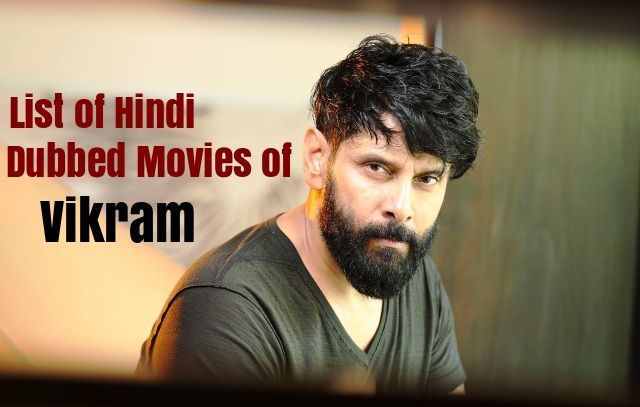 Films doublés en hindi de Vikram