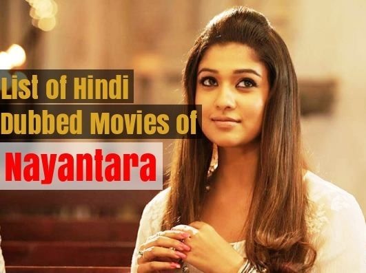 Синхронизирани на хинди филми от Наянтара