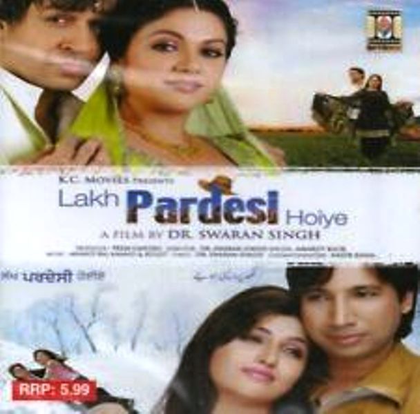 Lakh Pardesi Hoiye (2007.)