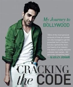   ஆயுஷ்மான் குரானா's Book 'Cracking the Code - My Journey To Bollywood