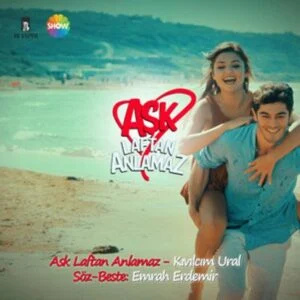   Affiche van Hande Ercel's television show Aşk Laftan Anlamaz