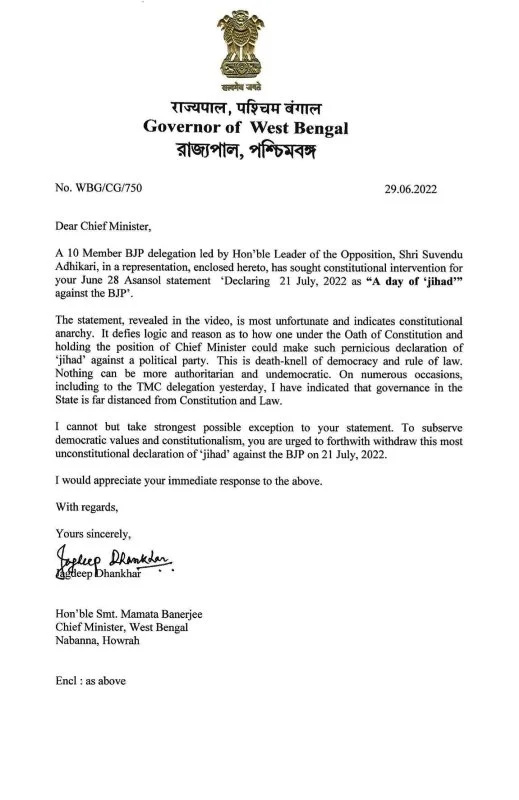   21 جولائی 2022 کو بی جے پی کے خلاف جہاد کے اعلان پر گورنر کی طرف سے ممتا بنرجی کو لکھا گیا خط