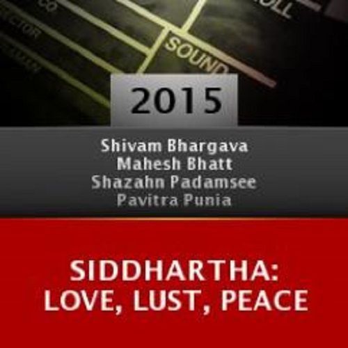 Siddhartha Amour, Luxure, Paix